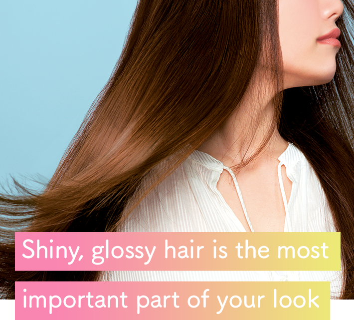 Shiny, Glossy Hair Is The Most Important Part of Your Look